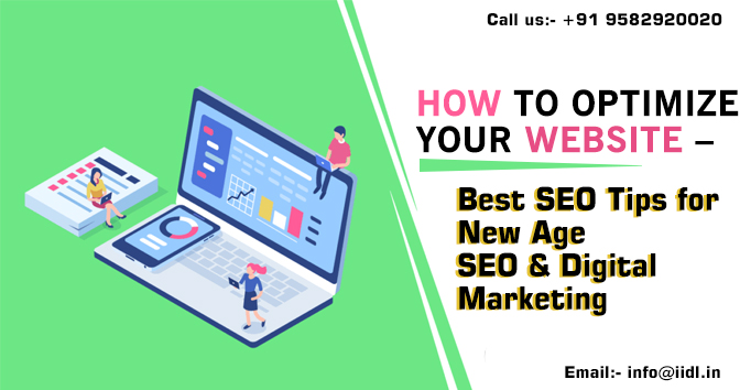 How to optimize your website – Best SEO Tips for New Age SEO & Digital Marketing